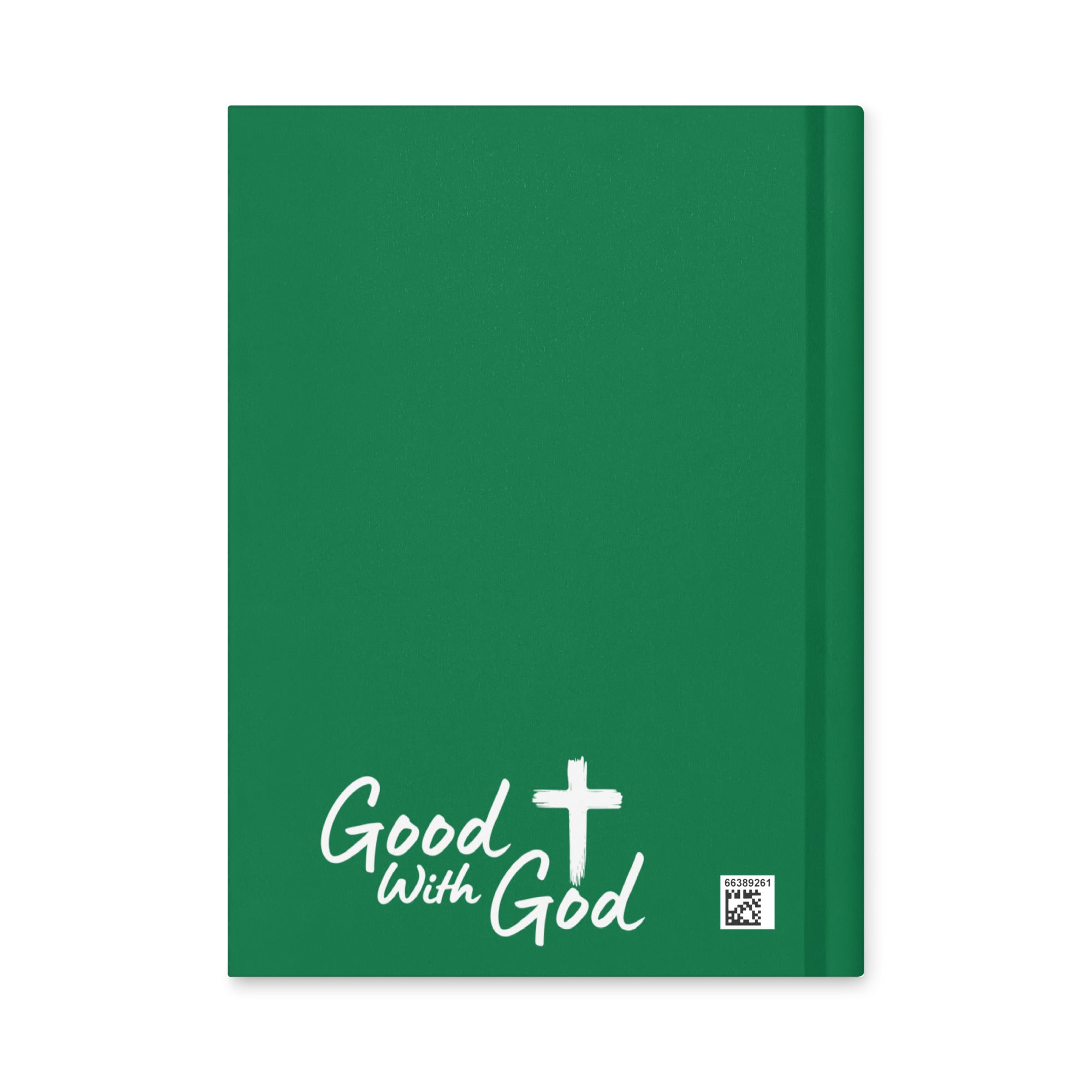 A green hardcover journal with white text reading 'Good with God' and a white cross on the front cover, shown on a plain white background.