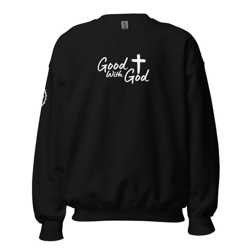 Front view of black unisex crew neck sweatshirt with white Good With God Christian typography and cross graphic on chest with crown of thorns detail on sleeve.