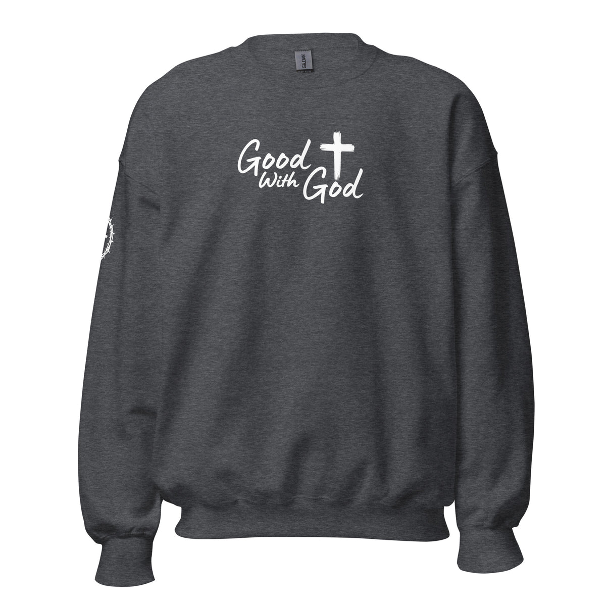 Front view of gray unisex crew neck sweatshirt with white Good With God Christian typography and cross graphic on chest with crown of thorns detail on sleeve.
